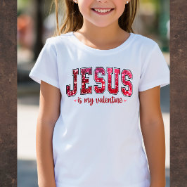 Jesus Is My Valentine Tee Tシャツ