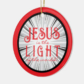 Jesus is the Light Ornament- Red/Black セラミックオーナメント (左)