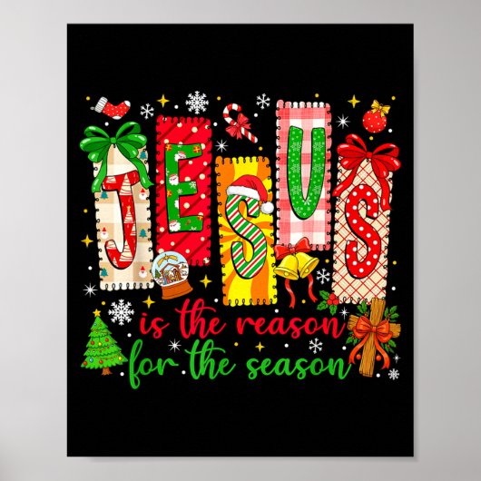 Jesus Is The Reason For The Season Christian Chris ポスター (正面)