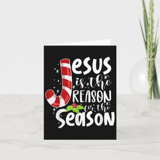 Jesus Is The Reason For The Season Christmas Xmas カード (正面)