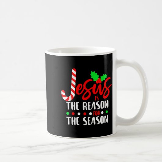 Jesus Is The Reason For The Season Christmas Xmas  コーヒーマグカップ (右)