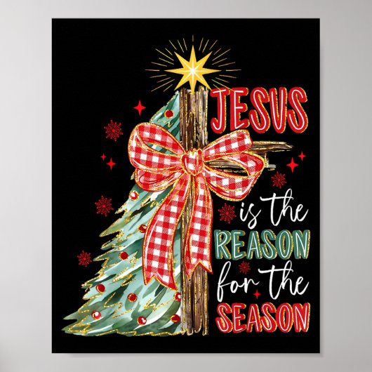 Jesus Is The Reason For The Season Christmas Xmas ポスター (正面)