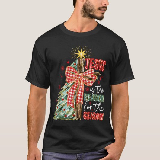 Jesus Is The Reason For The Season Christmas Xmas  Tシャツ (正面)