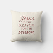 Jesus Is the Reason for the Season – Faith Quote C クッション (正面)