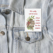 "Jesus is the reason for the season" Fun Squirrel  缶バッジ (インサイチュ)