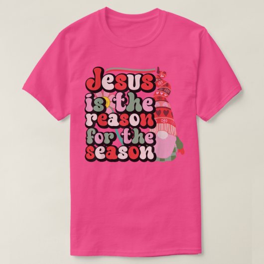 Jesus Is The Reason For The Season Gnome Christian Tシャツ (デザイン正面)
