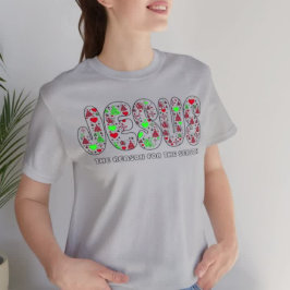 Jesus is the Reason for the Season  Tシャツ