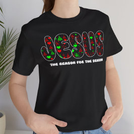 Jesus is the Reason for the Season  Tシャツ