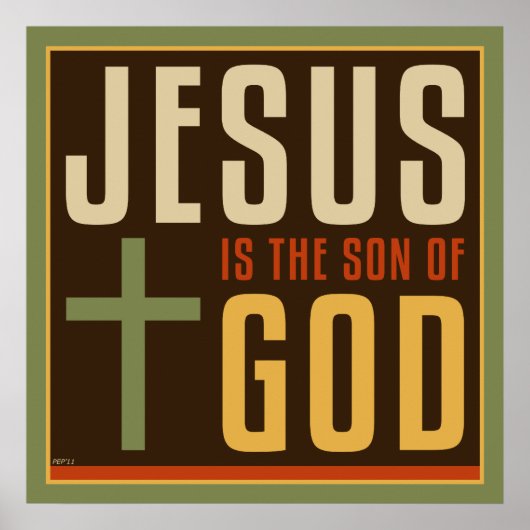 Jesus Is The Son of God ポスター (正面)