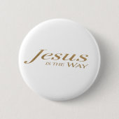 Jesus Is the Way – Christian Faith Button Patch 缶バッジ (正面)