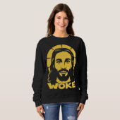 Jesus Is Woke Liberal スウェットシャツ (正面フル)