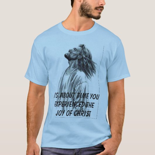 Jesus_laughingのそれはyouexperienced時間について…あります Tシャツ (正面)