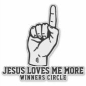 JESUS LOVE ME MORE - Winners Circle シール (正面)