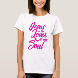 Jesus Lover of My Soul Tシャツ