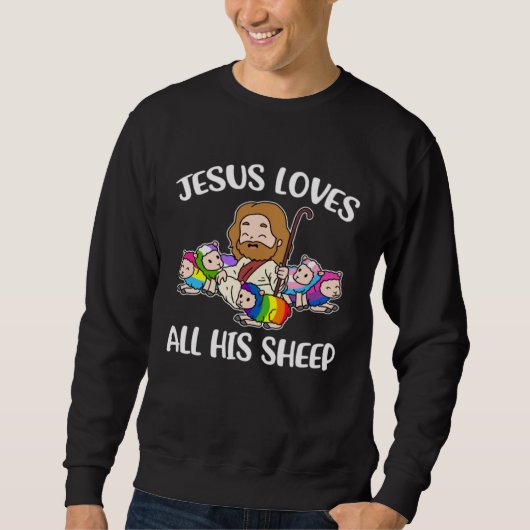 Jesus Loves All His Sheep LGBTQ スウェットシャツ (正面)
