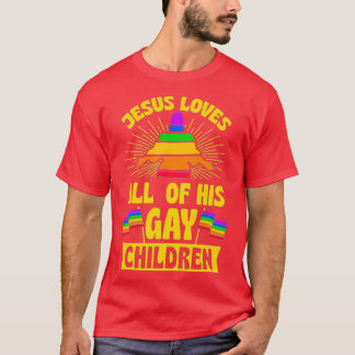 Jesus Loves All Of His Gay Children 1 Tシャツ