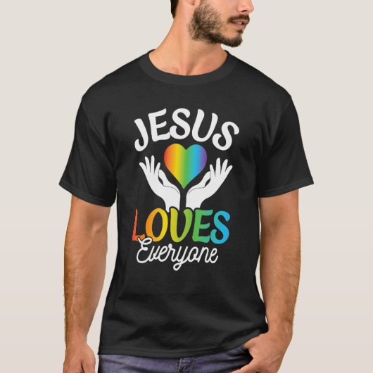 Jesus Loves Everyone Gay Lesbian LGBTQ Pride Chris Tシャツ (正面)