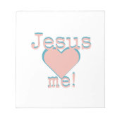 Jesus loves ♥ me! ノートパッド (正面)