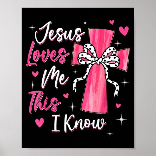 Jesus Loves Me This I Know God Religious Christian ポスター (正面)