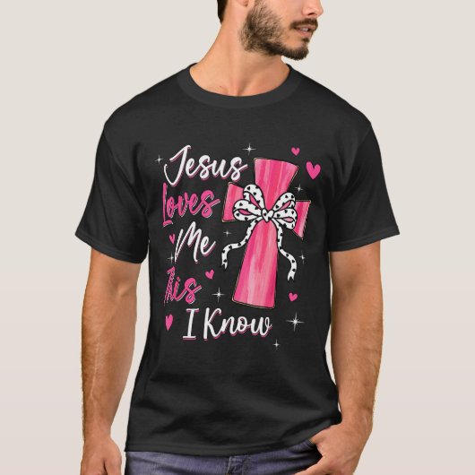 Jesus Loves Me This I Know God Religious Christian Tシャツ (正面)