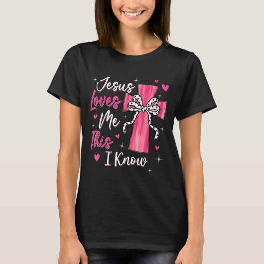 Jesus Loves Me This I Know God Religious Christian Tシャツ (正面)
