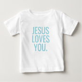 Jesus Loves You | キリスト教の幼児  ベビーTシャツ (正面)