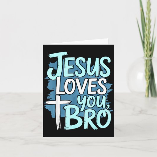 Jesus Loves You Bro Christian Religious  カード (正面)