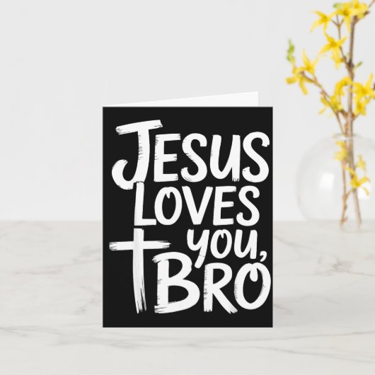 Jesus Loves You Bro Christian Religious カード (黄色い花)