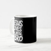 Jesus Loves You Bro Christian Religious  コーヒーマグカップ (正面左)