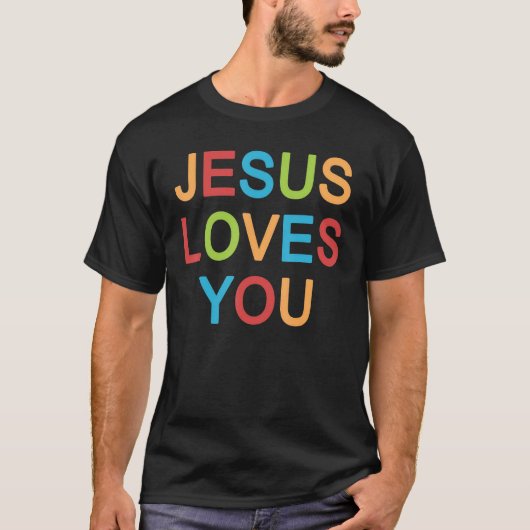 Jesus Loves You Christian Tシャツ (正面)