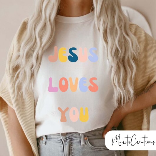 Jesus loves you Christian T-shirt.  Tシャツ