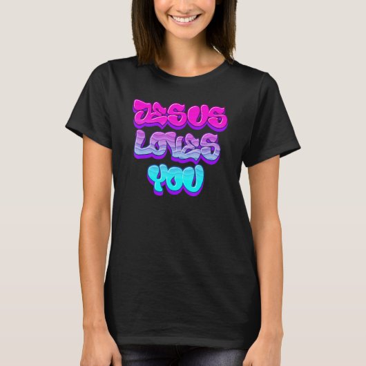 Jesus Loves You Graffiti Christian Tシャツ (正面)