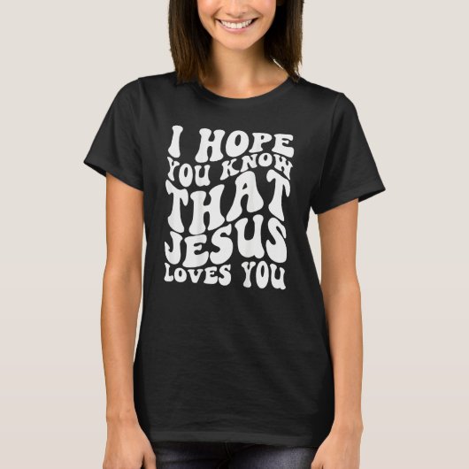 Jesus Loves You, Jesus Apparel, Love Like Jesus, Tシャツ (正面)