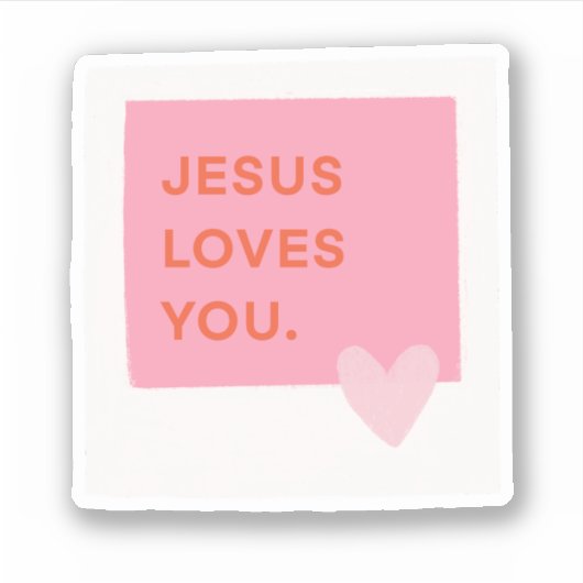 Jesus Loves You Polaroid Sticker シール (正面)