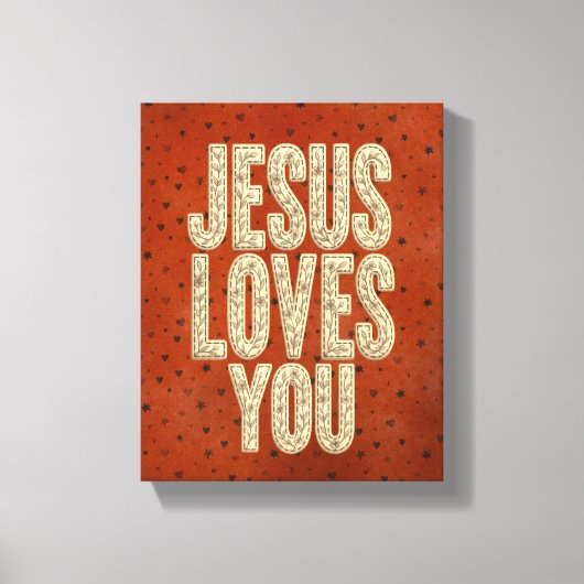 Jesus Loves You Rustic Christian Encouragement キャンバスプリント (正面)