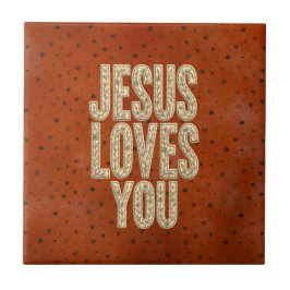 Jesus Loves You Rustic Christian Encouragement タイル