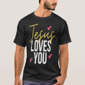 Jesus Loves You Typography with Hearts Tシャツ (正面)