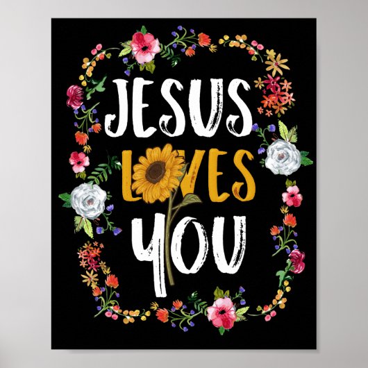 Jesus Loves You With Round Flower Frame Christian ポスター (正面)