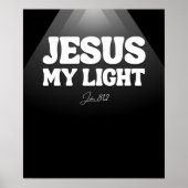 Jesus, My Light - John 8:12 ポスター (正面)