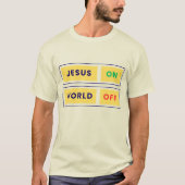 Jesus, ON. World, OFF. Tシャツ (正面)