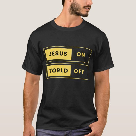 Jesus, ON. World, OFF Tシャツ (正面)