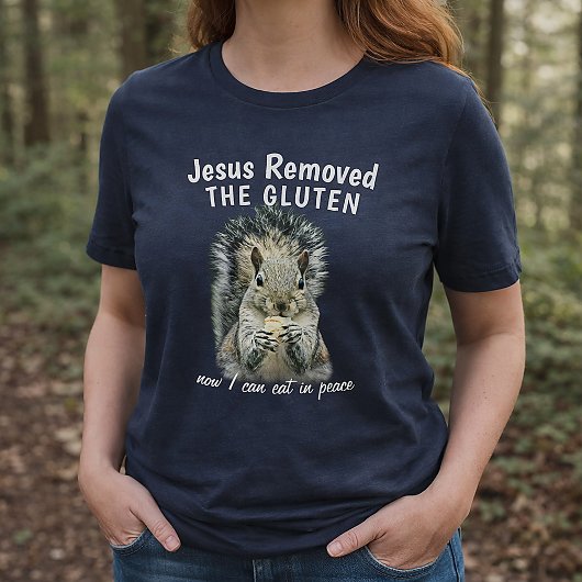 Jesus Removed the Gluten Funny Squirrel Design トライブレンドＴシャツ