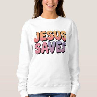 Jesus saves スウェットシャツ