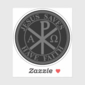 Jesus Saves, Have Faith - The Chi-Rho Cross (grey) シール (シート)