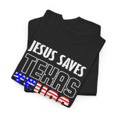  JESUS SAVES TEXAS USA BIBLE VERSE Tシャツ