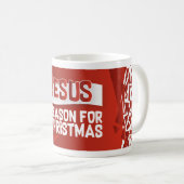 Jesus, the reason for christmas mug コーヒーマグカップ (正面右)