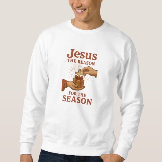 Jesus, The reason for the season - Christmas スウェットシャツ (正面)