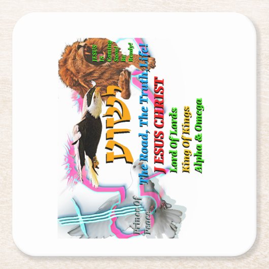 Jesus The Way ,The Truth. Life! Lion Of Judah スクエアペーパーコースター (正面)