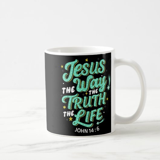 Jesus The Way Truth Life John 14 6 Christian Bible コーヒーマグカップ (右)