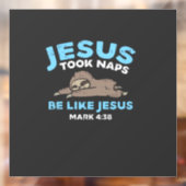 Jesus Took Naps Sloth Funny Bible Verse God Christ ウィンドウサイン (シート2)